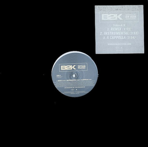 B2K Featuring G-Dep - Uh Huh (Badboys Remix) (12", Promo)