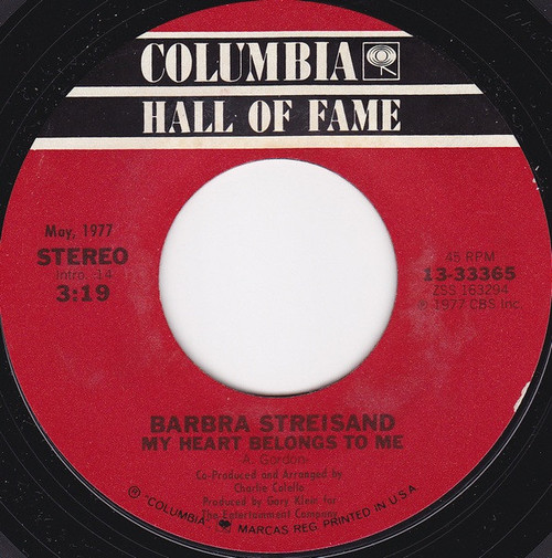 Barbra Streisand - My Heart Belongs To Me / Love Theme From "A Star Is Born" (Evergreen) (7", Styrene)