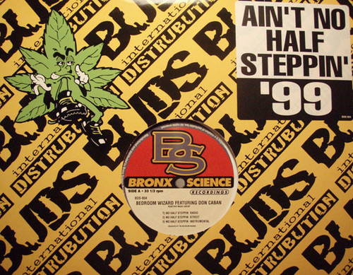 Bedroom Wizard - No Half Steppin (12")