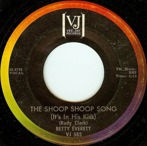 Betty Everett - The Shoop Shoop Song (It's In His Kiss) / Hands Off (7", ARP)