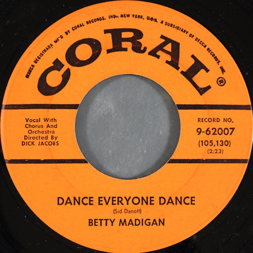 Betty Madigan - Dance Everyone Dance (7")