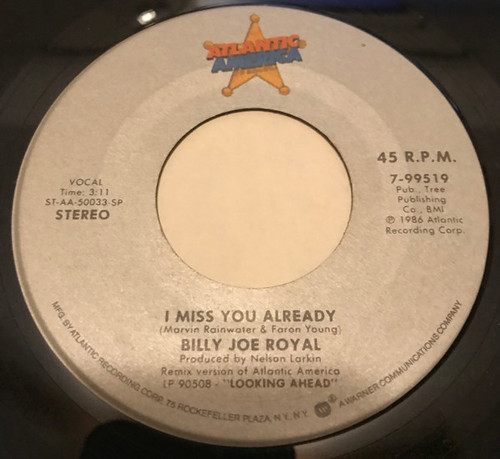 Billy Joe Royal - I Miss You Already (7", Single, P/Mixed, Styrene, SP )