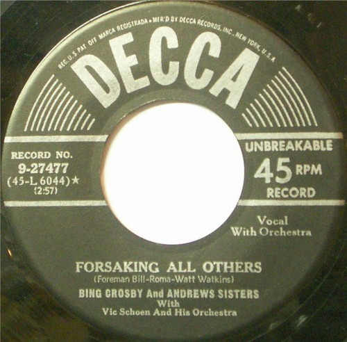 Bing Crosby And Andrews Sisters* - Sparrow In The Tree Top / Forsaking All Others (7")