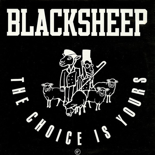 BlackSheep* - The Choice Is Yours (12", Single)