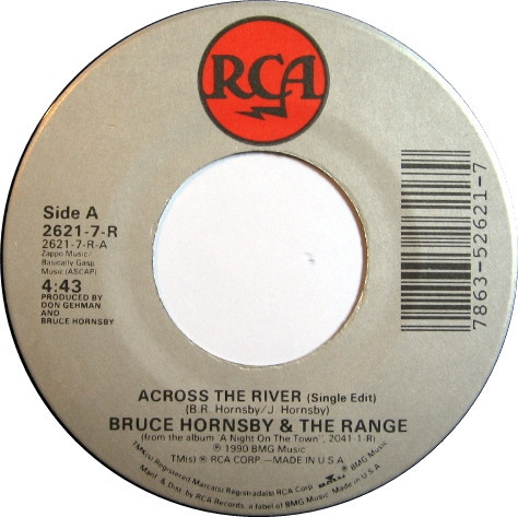 Bruce Hornsby And The Range - Across The River (7")