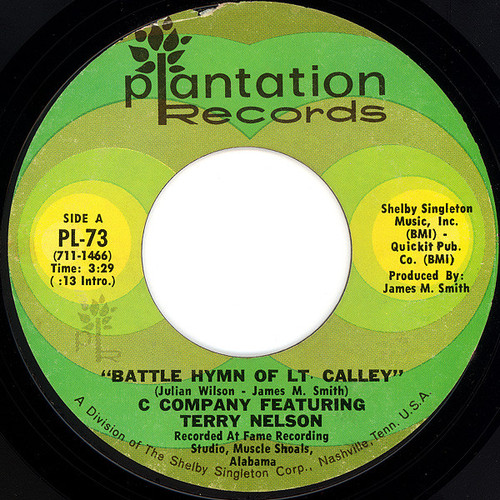 C Company - Battle Hymn Of Lt. Calley (7", Single, Styrene, Pit)