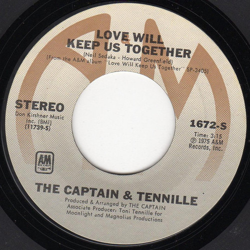 The Captain & Tennille* - Love Will Keep Us Together (7", Single, Styrene, Ter)