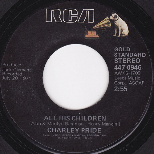 Charley Pride - All His Children / Kiss An Angel Good Mornin' (7", Single, Styrene, Ind)