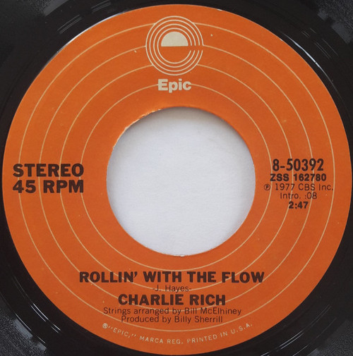 Charlie Rich - Rollin' With The Flow (7", Single, Styrene, Ter)