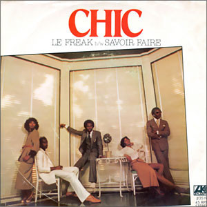 Chic - Le Freak (7", Single, Styrene, ly )