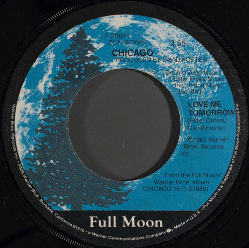 Chicago (2) - Love Me Tomorrow / Bad Advice (7", Single)