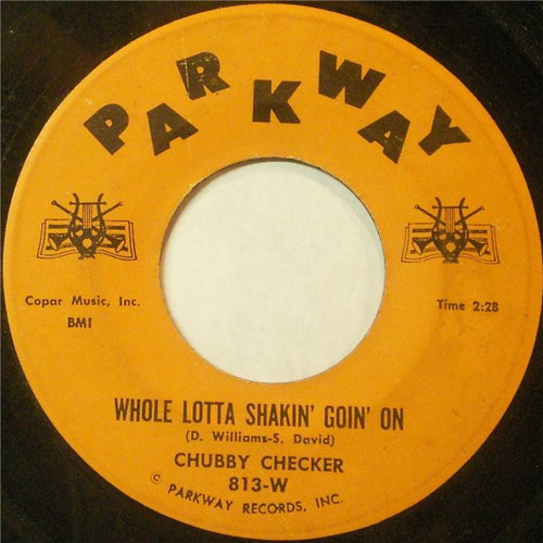 Chubby Checker - Whole Lotta Shakin' Goin' On / The Hucklebuck (7", Single)