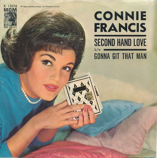 Connie Francis - Second Hand Love / Gonna Git That Man (7", Single)