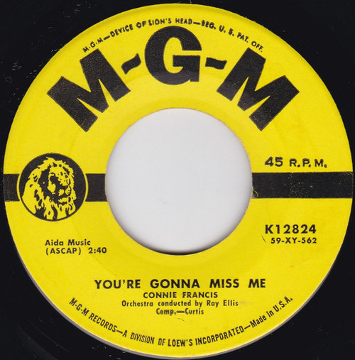 Connie Francis - You're Gonna Miss Me / Plenty Good Lovin' (7")