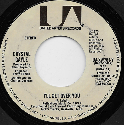 Crystal Gayle - I'll Get Over You / High Time (7")