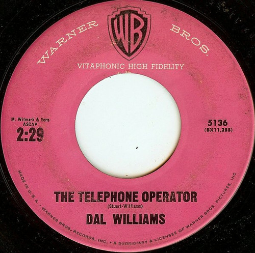 Dal Williams - The Telephone Operator / What Is An Indian? (7")