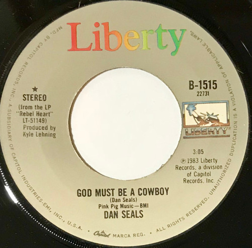 Dan Seals - God Must Be A Cowboy / Nothin' Left To Do But Cry (7", Win)