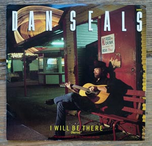 Dan Seals - I Will Be There (7")