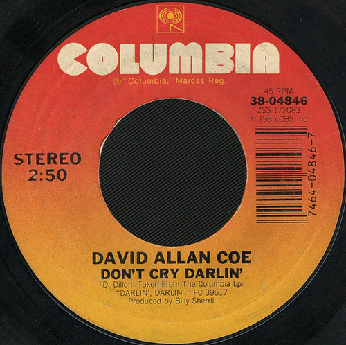 David Allan Coe - Don't Cry Darlin' (7", Single)