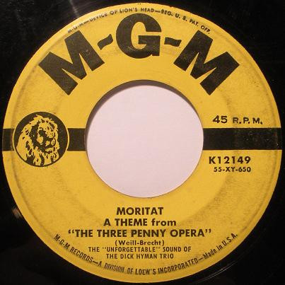The Dick Hyman Trio - Moritat - A Theme From "The Three Penny Opera" (7", Single)