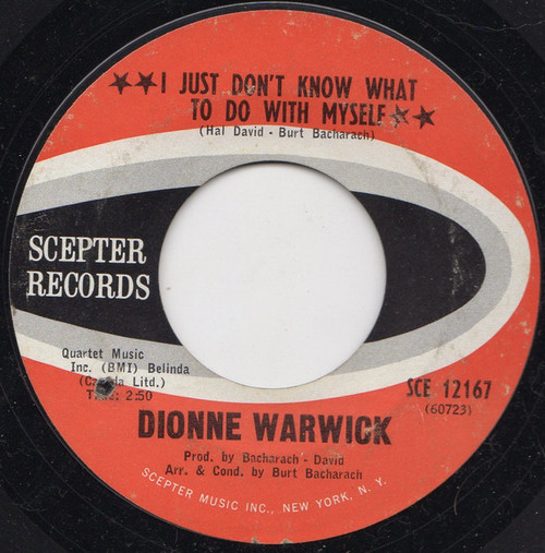 Dionne Warwick - I Just Don't Know What To Do With Myself / In Between The Heartaches (7", Single, Ter)