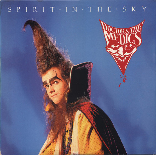 Doctor And The Medics* - Spirit In The Sky (12", Single, Sil)