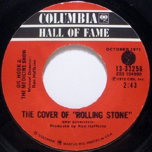 Dr. Hook & The Medicine Show - The Cover Of "Rolling Stone" / Life Ain't Easy (7", Single)