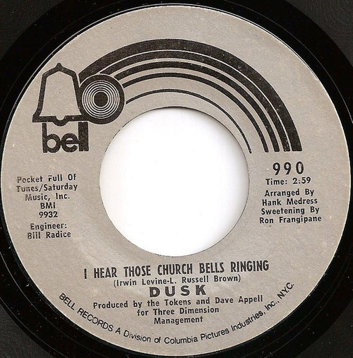 Dusk (10) - I Hear Those Church Bells Ringing / I Cannot See To See You (7")