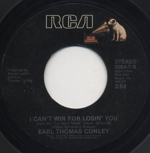 Earl Thomas Conley - I Can't Win For Losin' You / Love's On The Move Again (7", Single, Styrene, Ind)