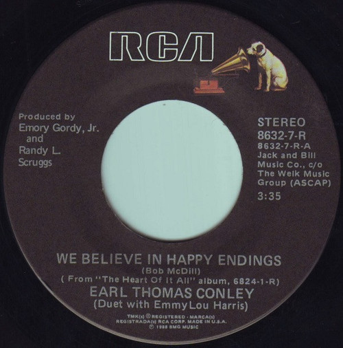 Earl Thomas Conley - We Believe In Happy Endings (7", Single)