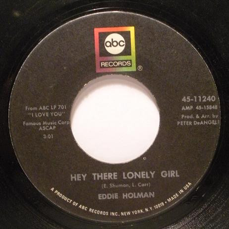 Eddie Holman - Hey There Lonely Girl / It's All In The Game (7", Single, MGM)