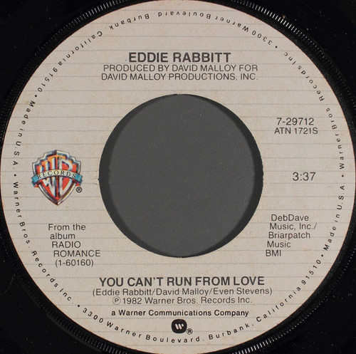 Eddie Rabbitt - You Can't Run From Love / You Got Me Now (7", Win)