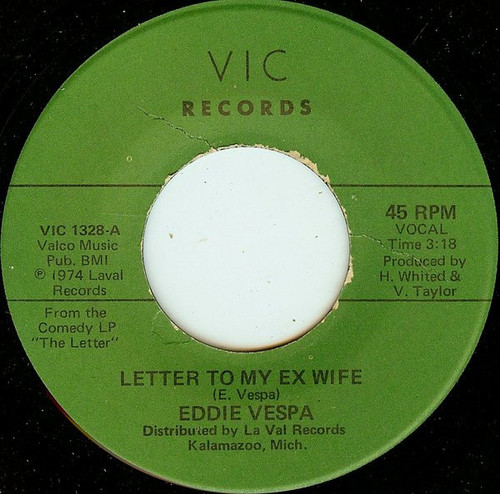Eddie Vespa - Letter To My Ex Wife / I Used To Work In Chicago (7")