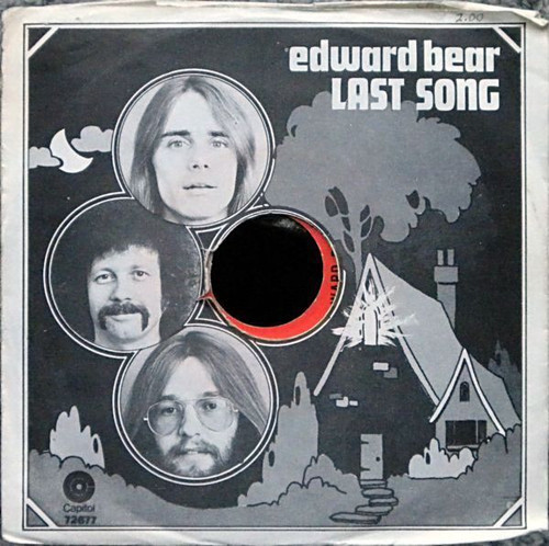 Edward Bear - Last Song (7", Single, RP)