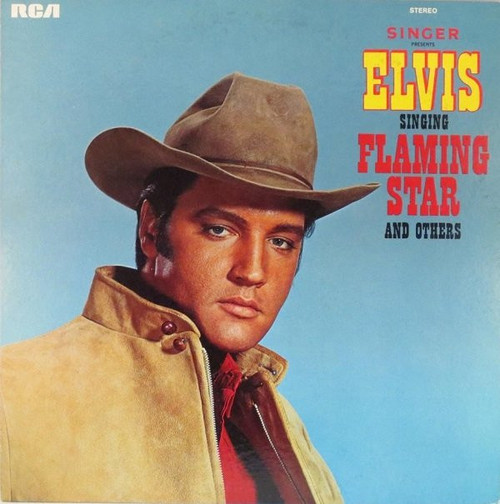 Elvis Presley - Singer Presents Elvis Singing "Flaming Star" And Others (LP, Comp, Roc)