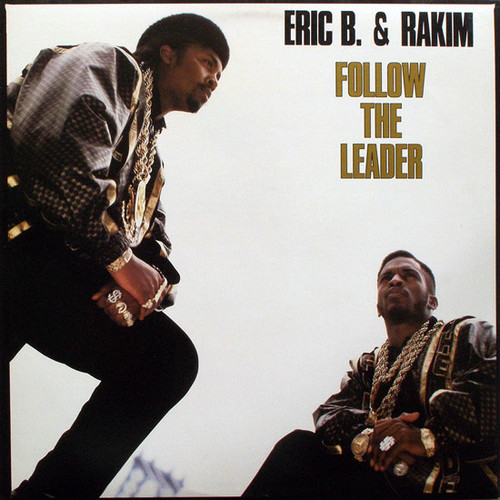 Eric B. & Rakim - Follow The Leader (12", Glo)