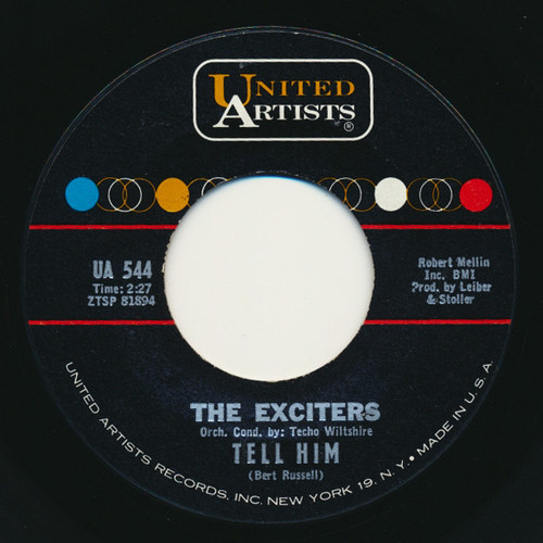 The Exciters - Tell Him / Hard Way To Go (7", Styrene, Bri)
