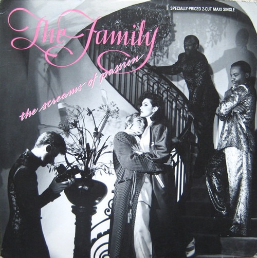 The Family (2) - The Screams Of Passion (12", Maxi, All)