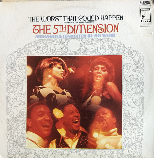 The 5th Dimension* - The Worst That Could Happen (Formerly "The Magic Garden") (LP, Album)