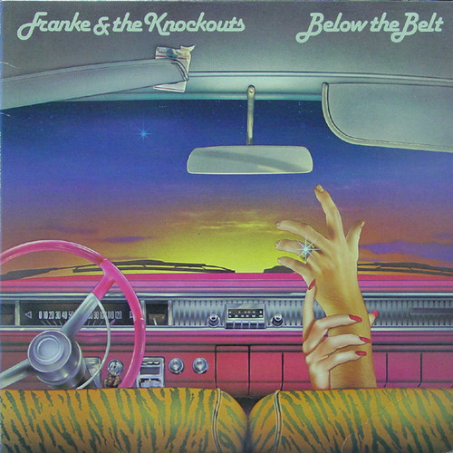 Franke & The Knockouts - Below The Belt (LP, Album)