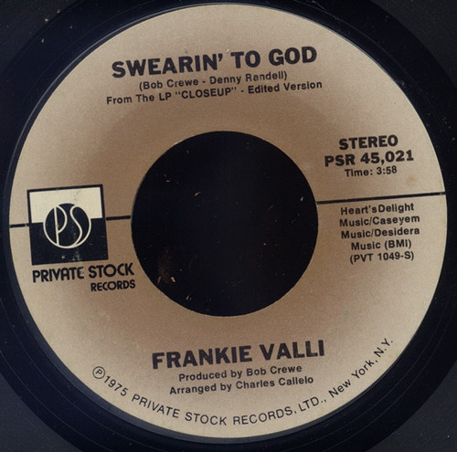 Frankie Valli - Swearin' To God (7", Single)
