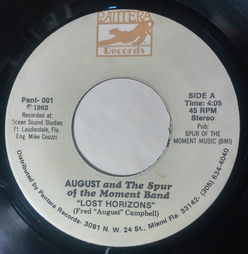 August* And The Spur Of The Moment Band - Lost Horizons / The I-95 Asshole Song (7")