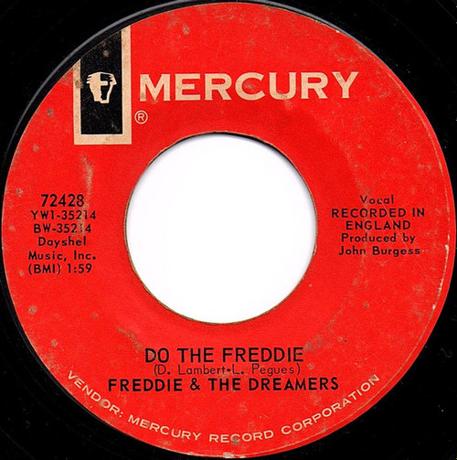 Freddie & The Dreamers - Do The Freddie / Tell Me When (7", Single, Ric)