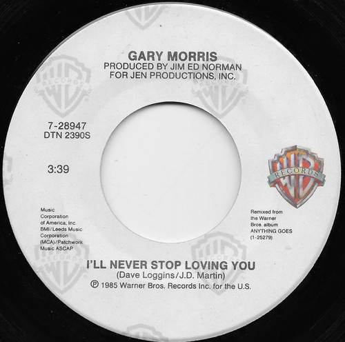 Gary Morris - I'll Never Stop Loving You (7", Single, Spe)