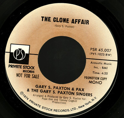 Gary S. Paxton* & Pax & The Gary S. Paxton Singers - The Clone Affair (7", Promo)