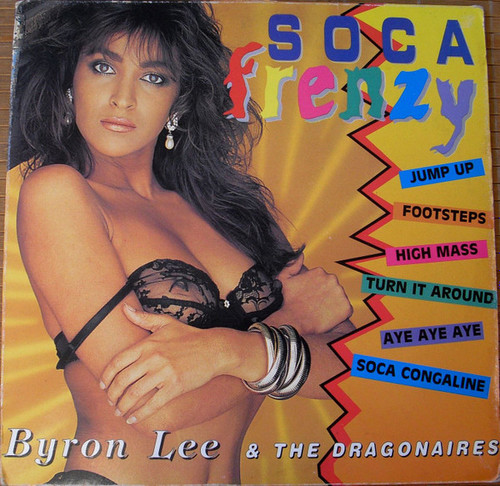 Byron Lee & The Dragonaires* - Soca Frenzy (LP, Album)