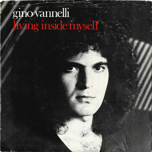 Gino Vannelli - Living Inside Myself (7", Single)