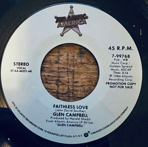 Glen Campbell - Faithless Love (7", Mono, Promo, AR)