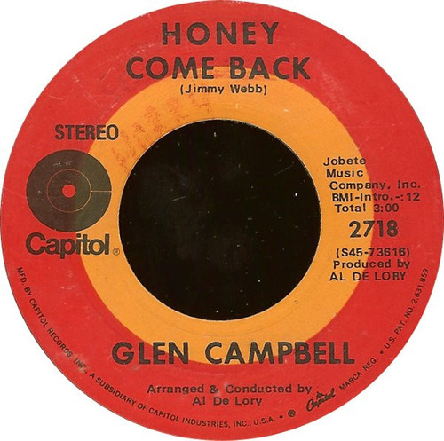 Glen Campbell - Honey Come Back / Where Do You Go (7", Single, Scr)