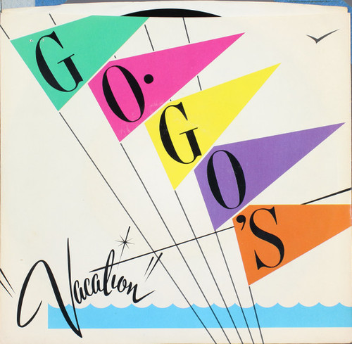 Go-Go's - Vacation (7", Single, Styrene, Ter)